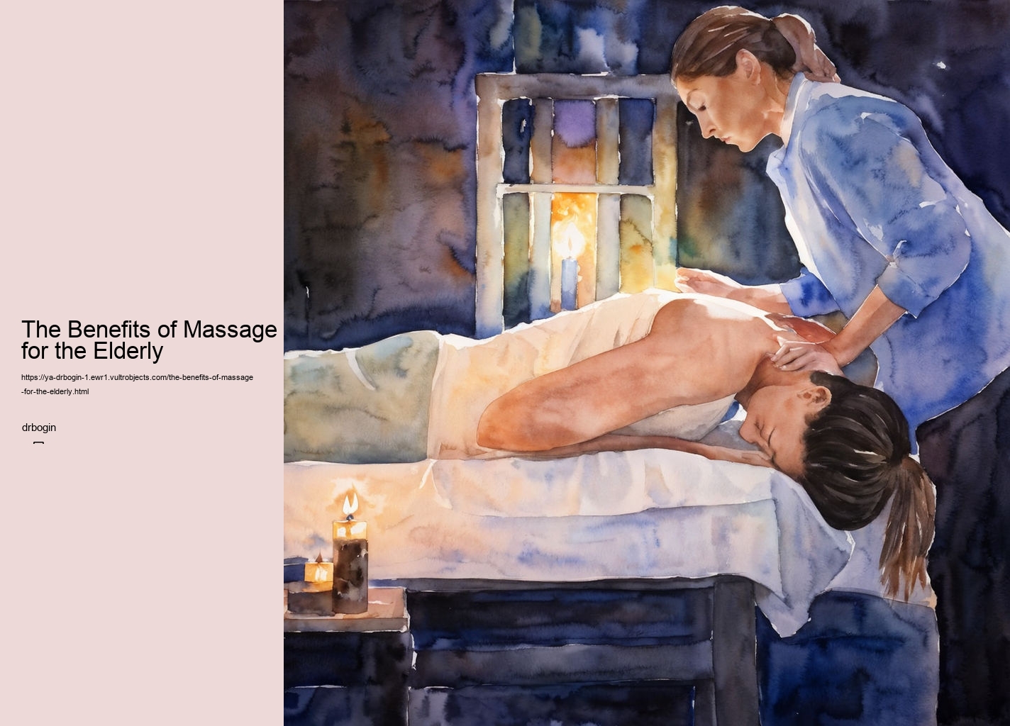 The Benefits of Massage for the Elderly